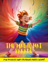 The Magic Hat Parade: A Whimsical Bedtime Adventure with Coloring and Puzzles!